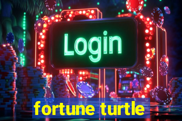 fortune turtle